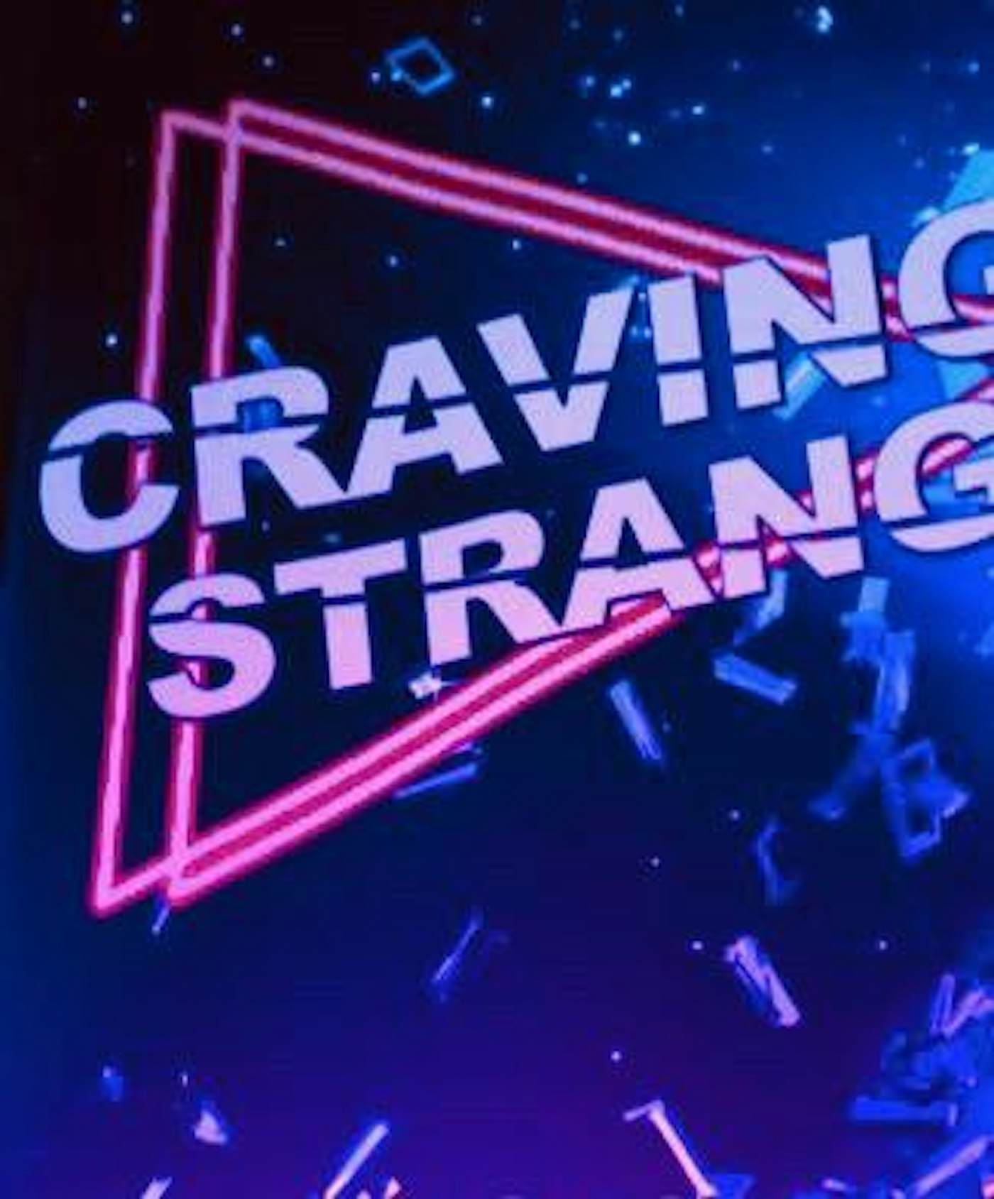 Craving Strange