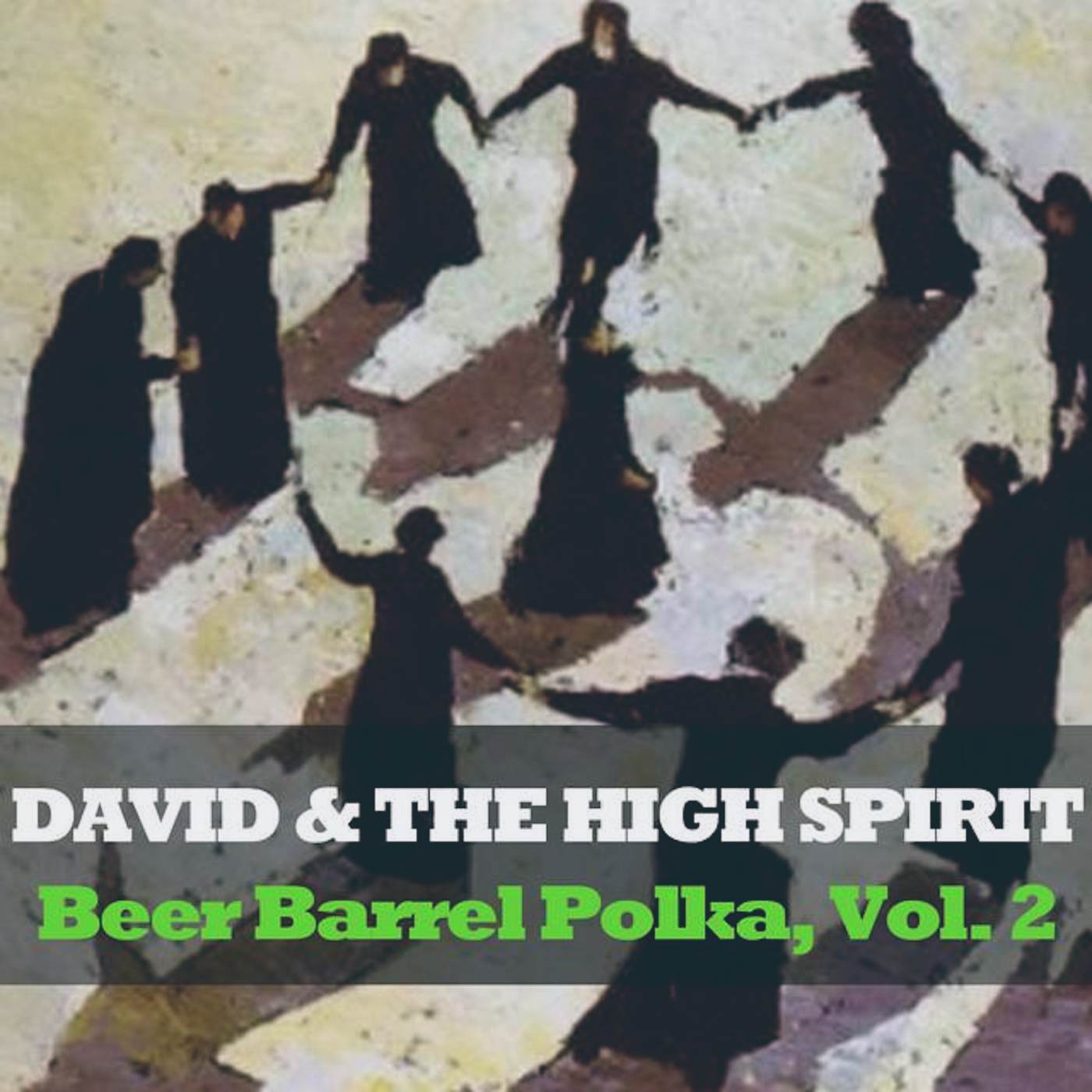 David and the High Spirit