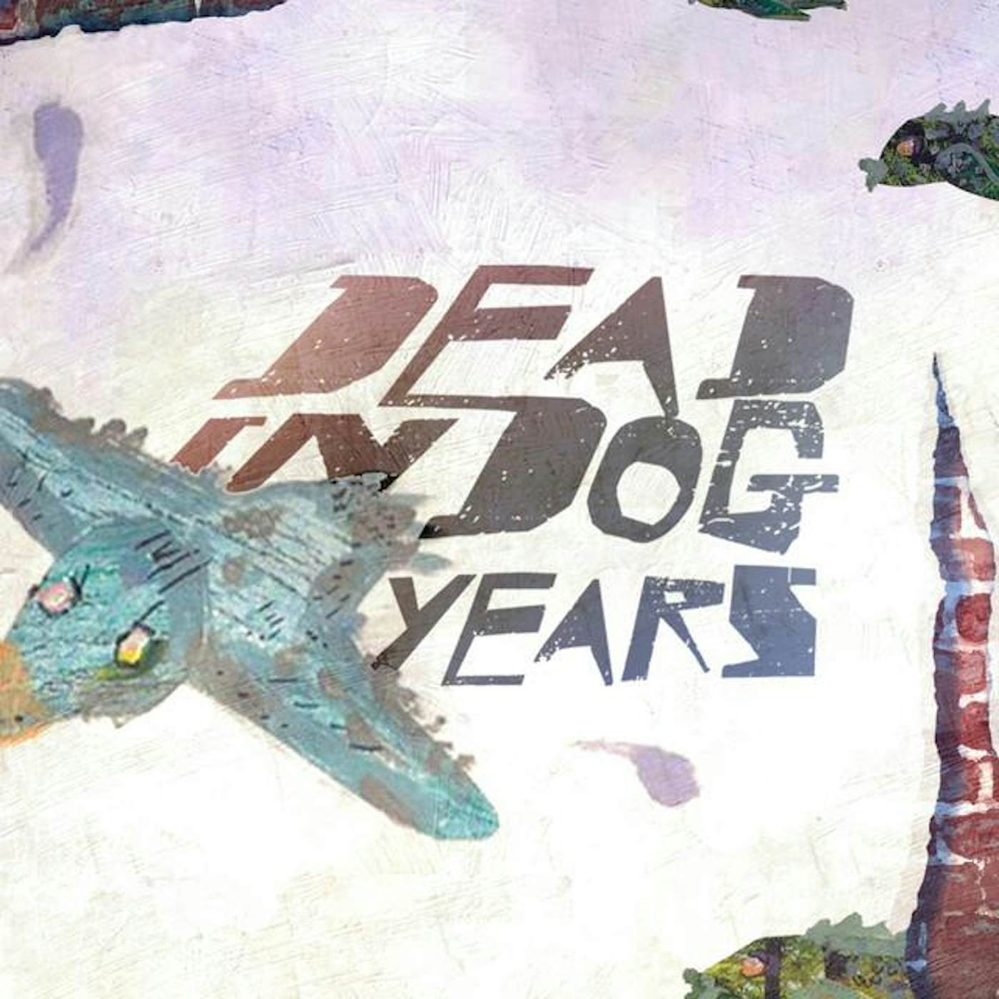 DEAD IN DOG YEARS