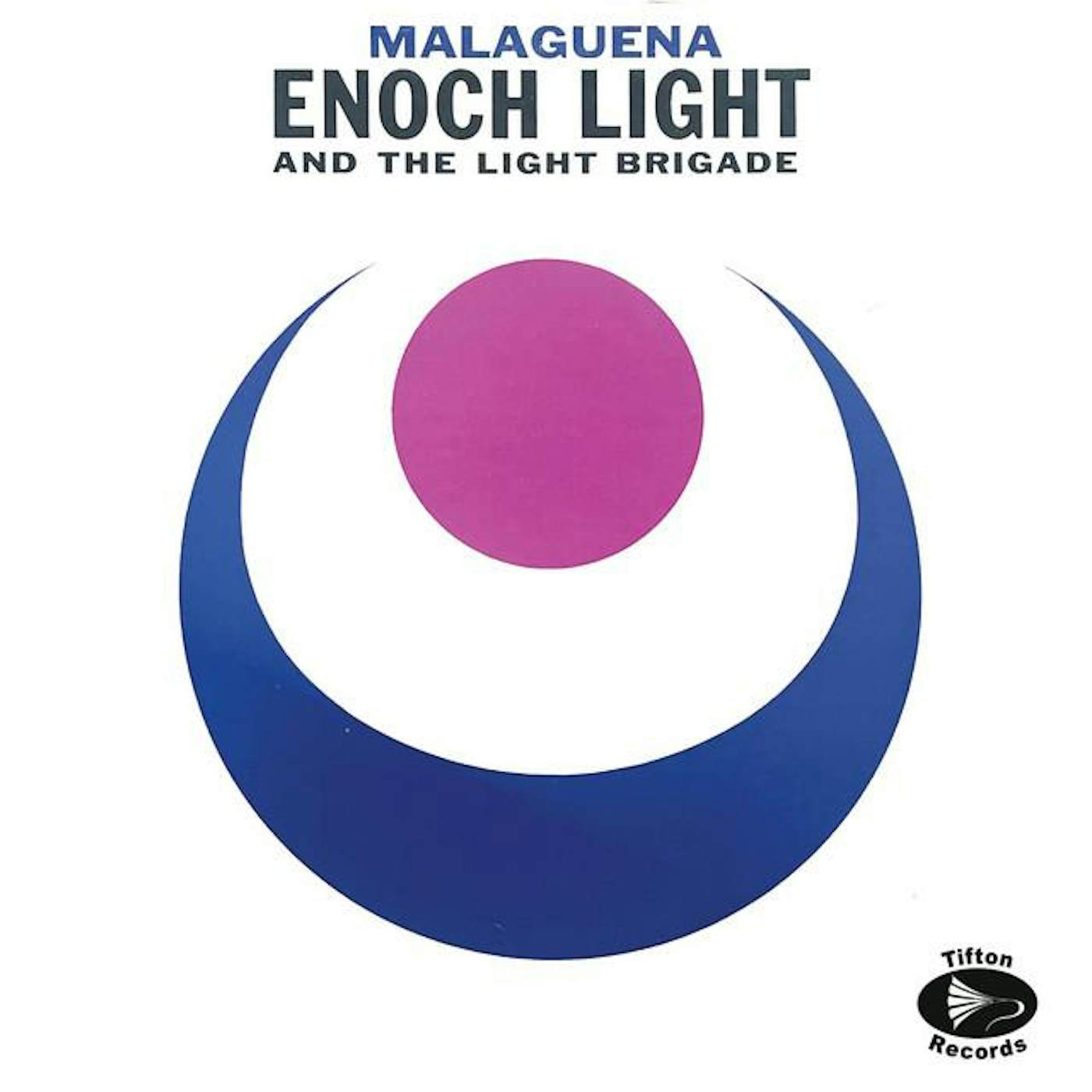 Enoch Light and The Light Brigade