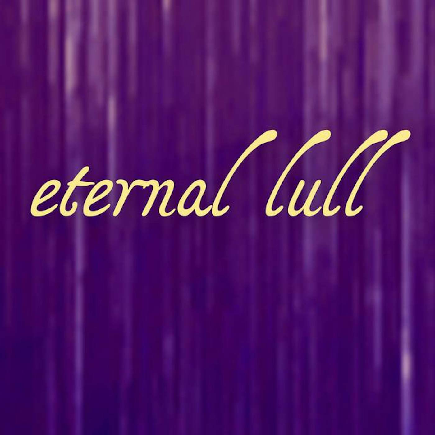 Eternal Lull