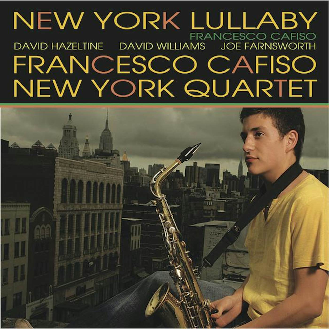 Francesco Cafiso New York Quartet