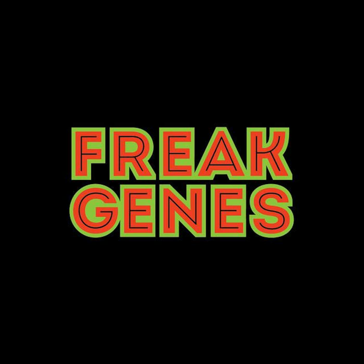 Freak Genes