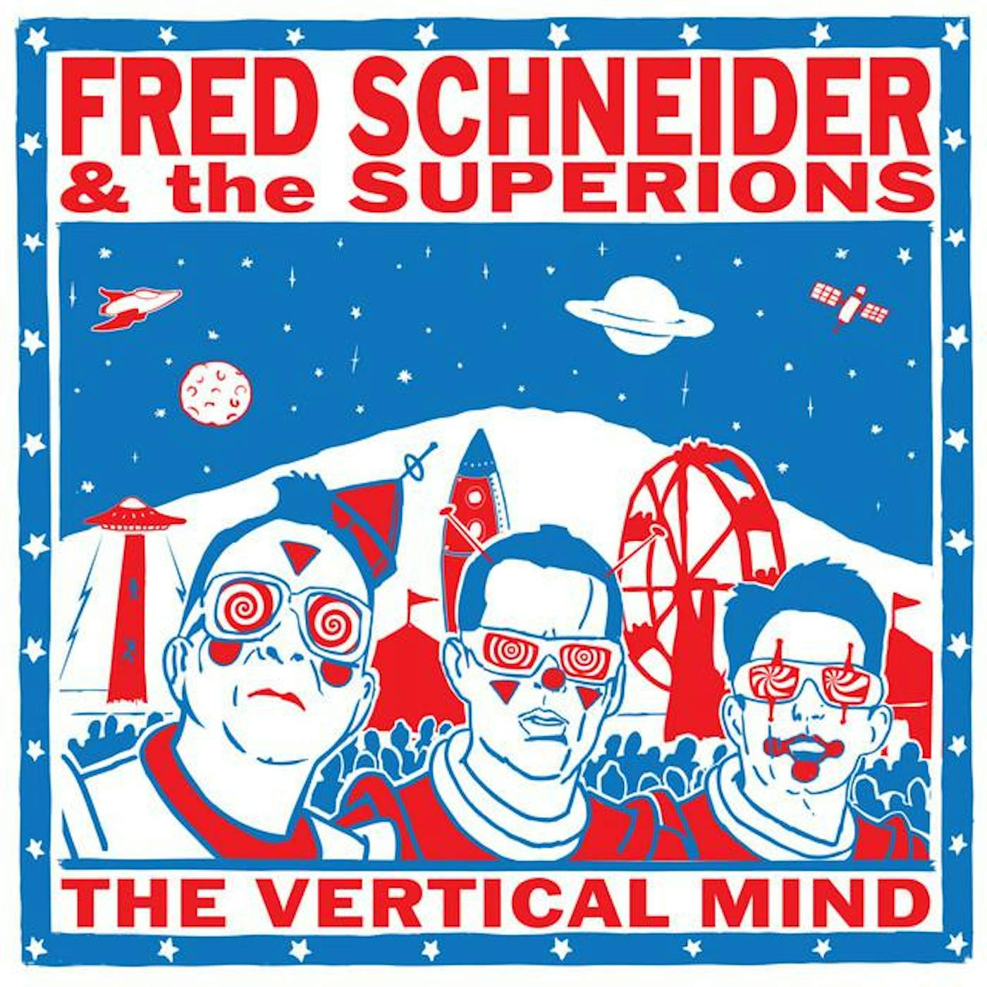 Fred Schneider & the Superions