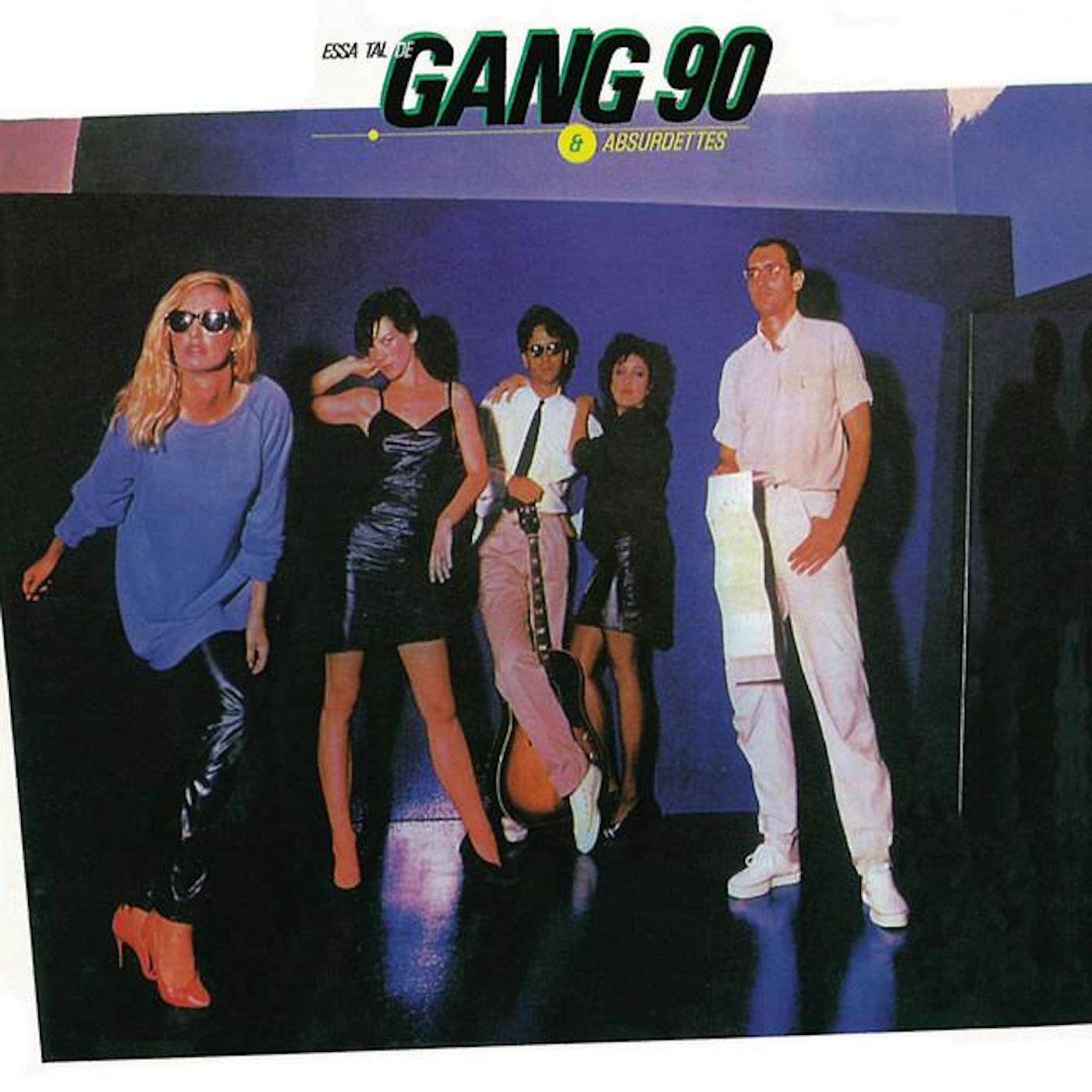 Gang 90 & Absurdetes