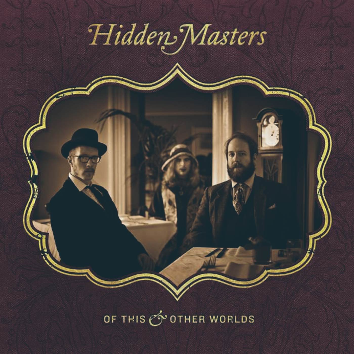 Hidden Masters