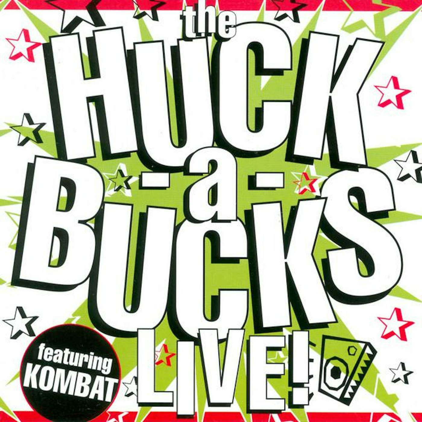 The Huck-A-Bucks