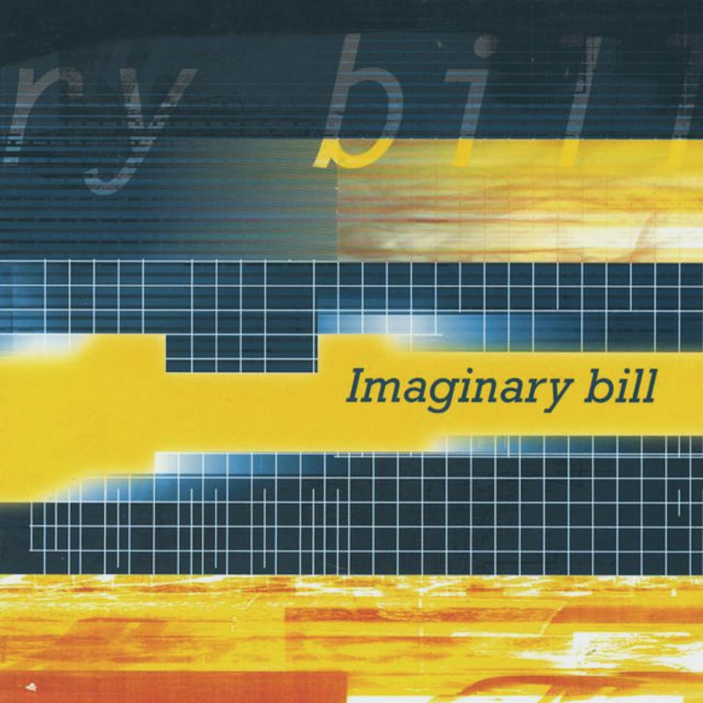 Imaginary Bill
