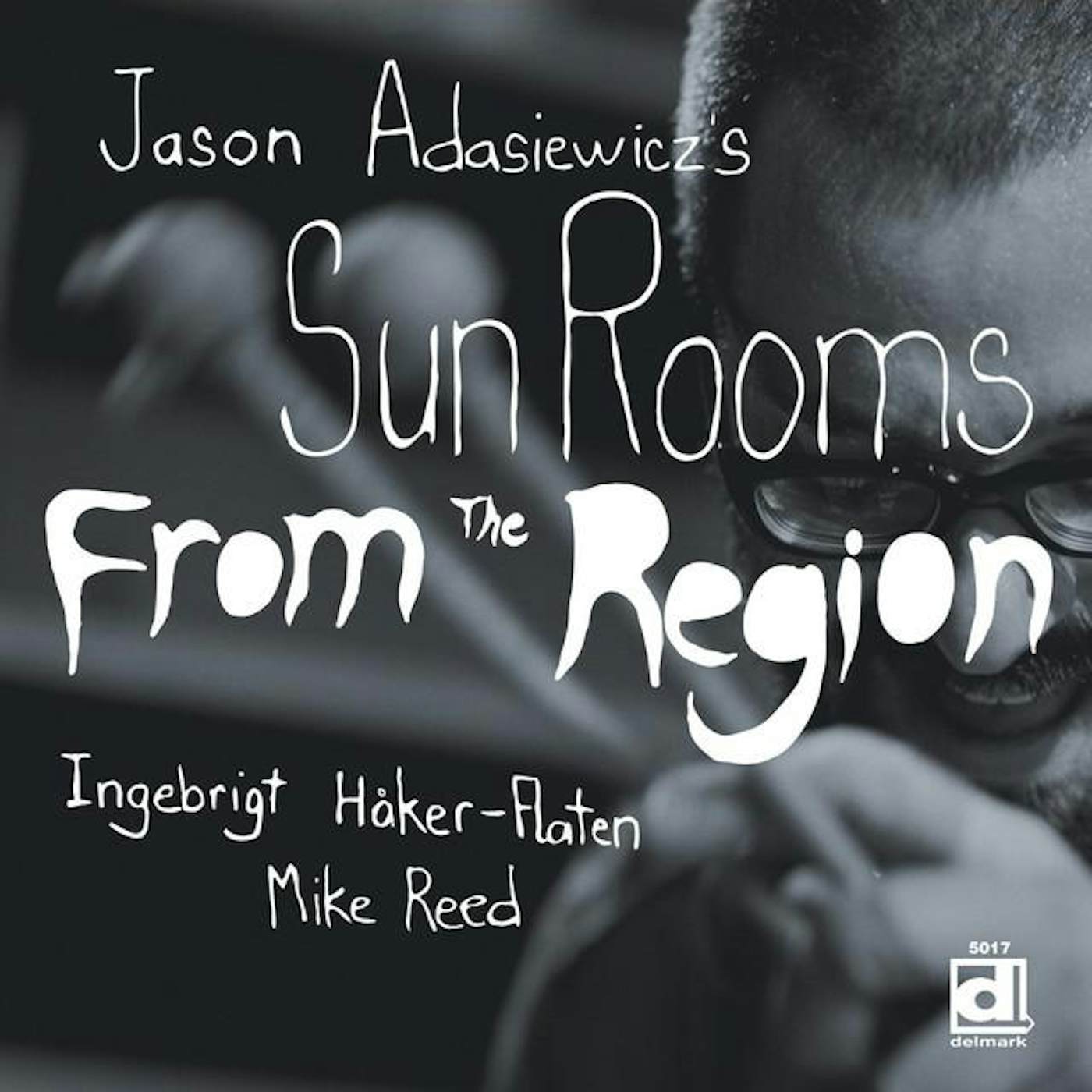 Jason Adasiewicz's Sun Rooms