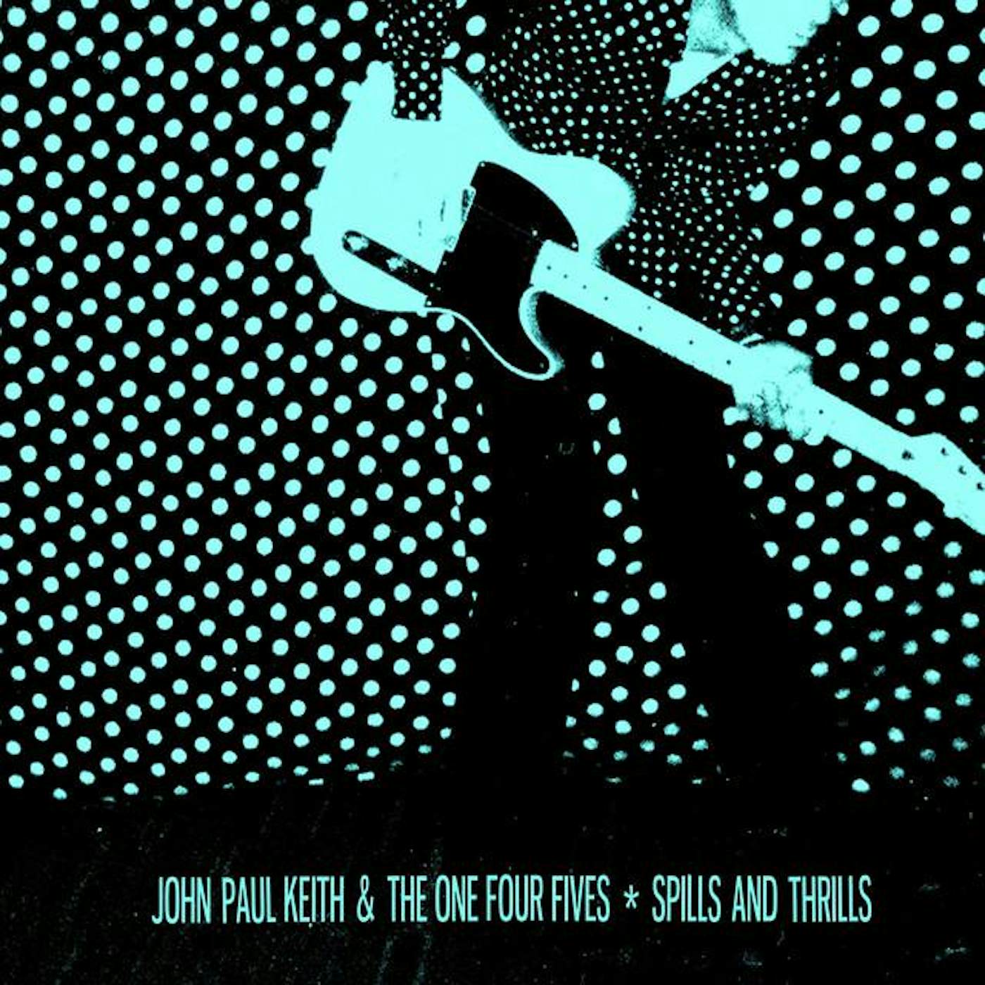 John Paul Keith & The One Four Fives
