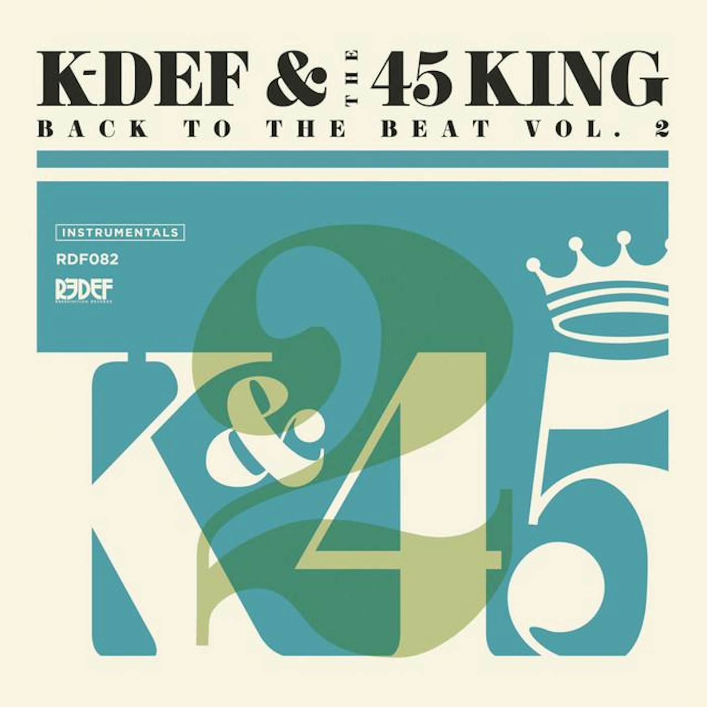 K-Def & 45 King
