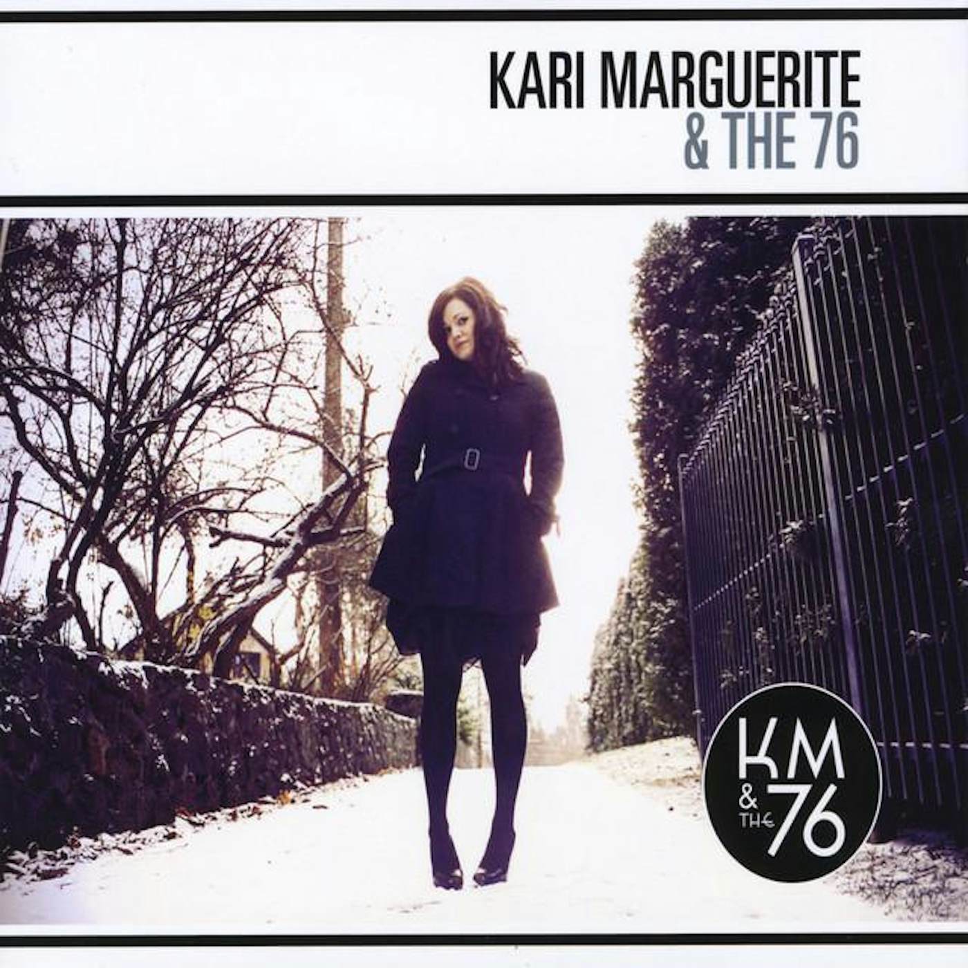 Kari Marguerite and The 76