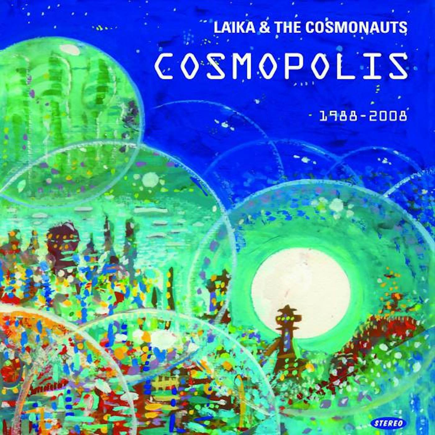 Laika & The Cosmonauts