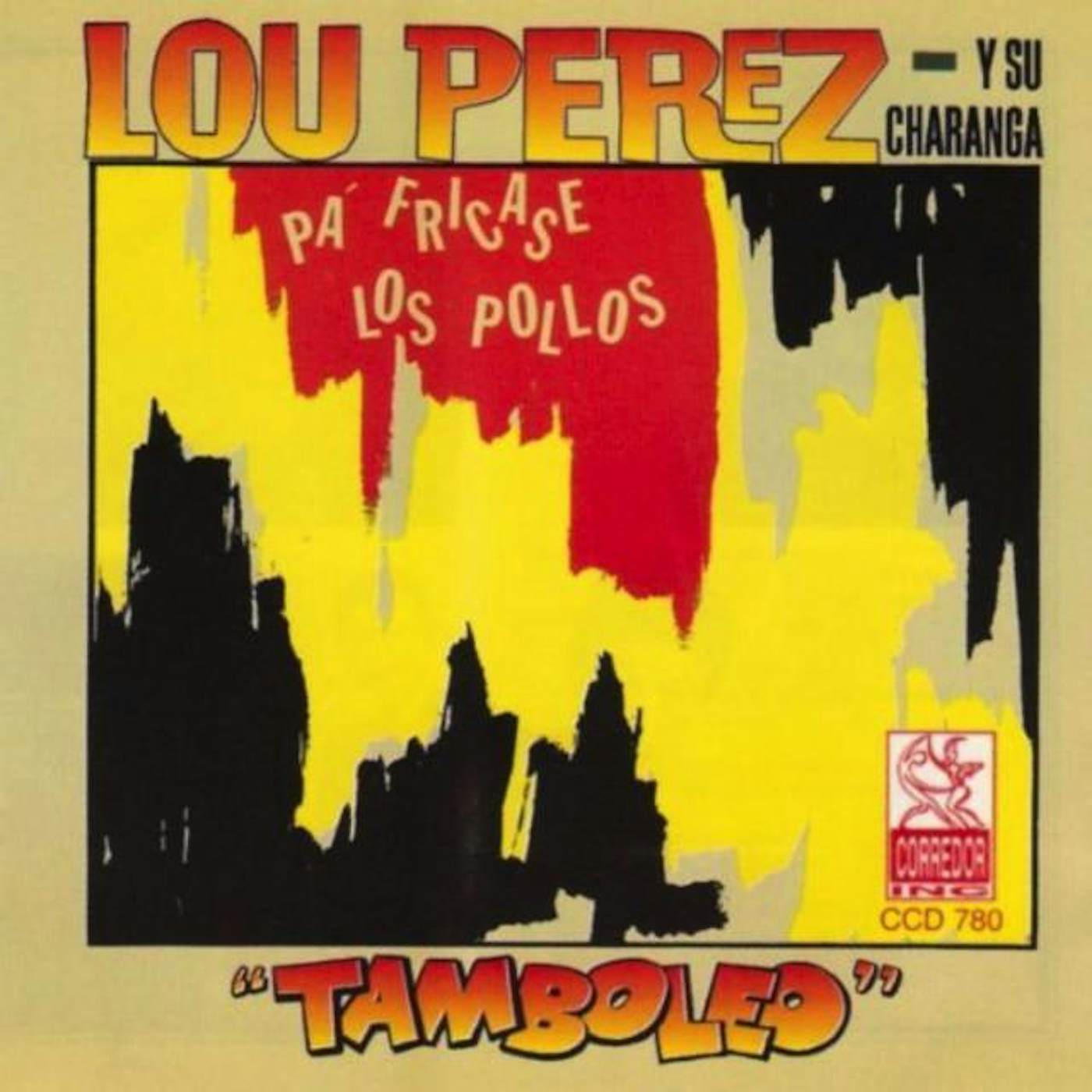 Lou Perez Y Su Charanga