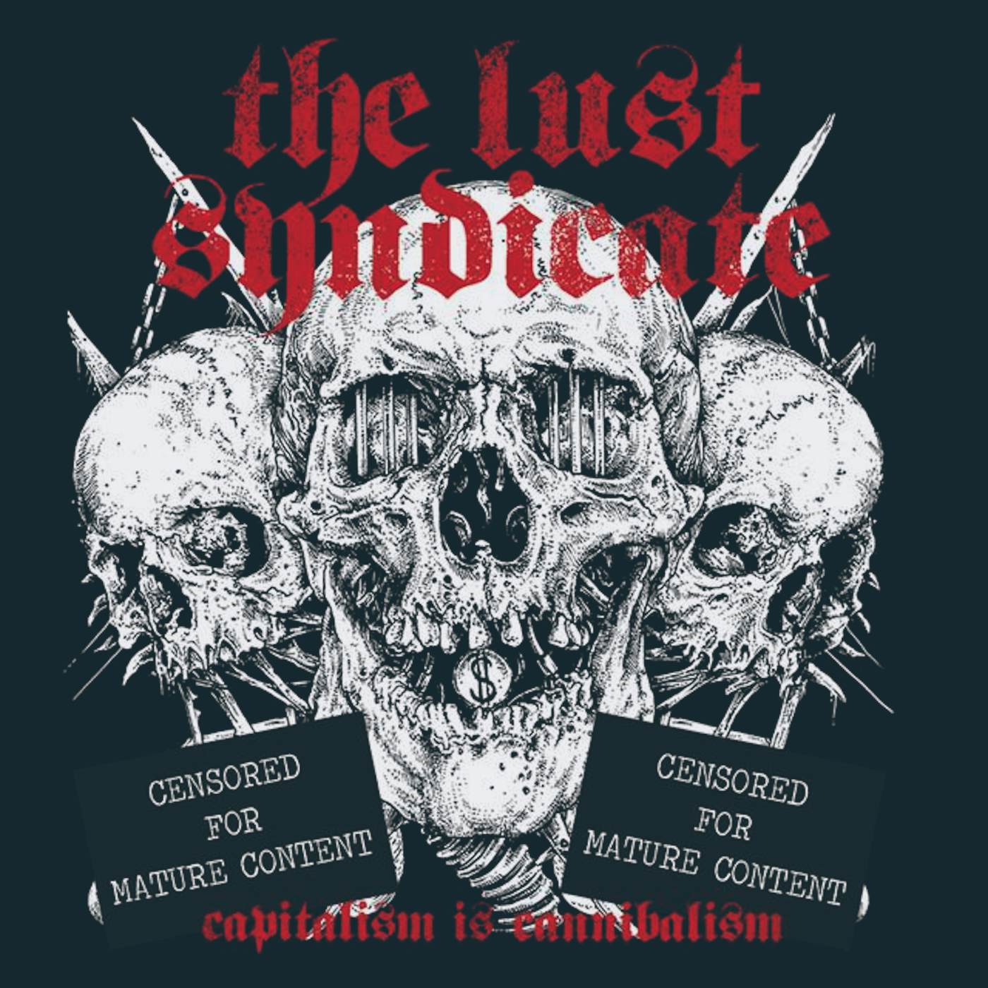 The Lust Syndicate