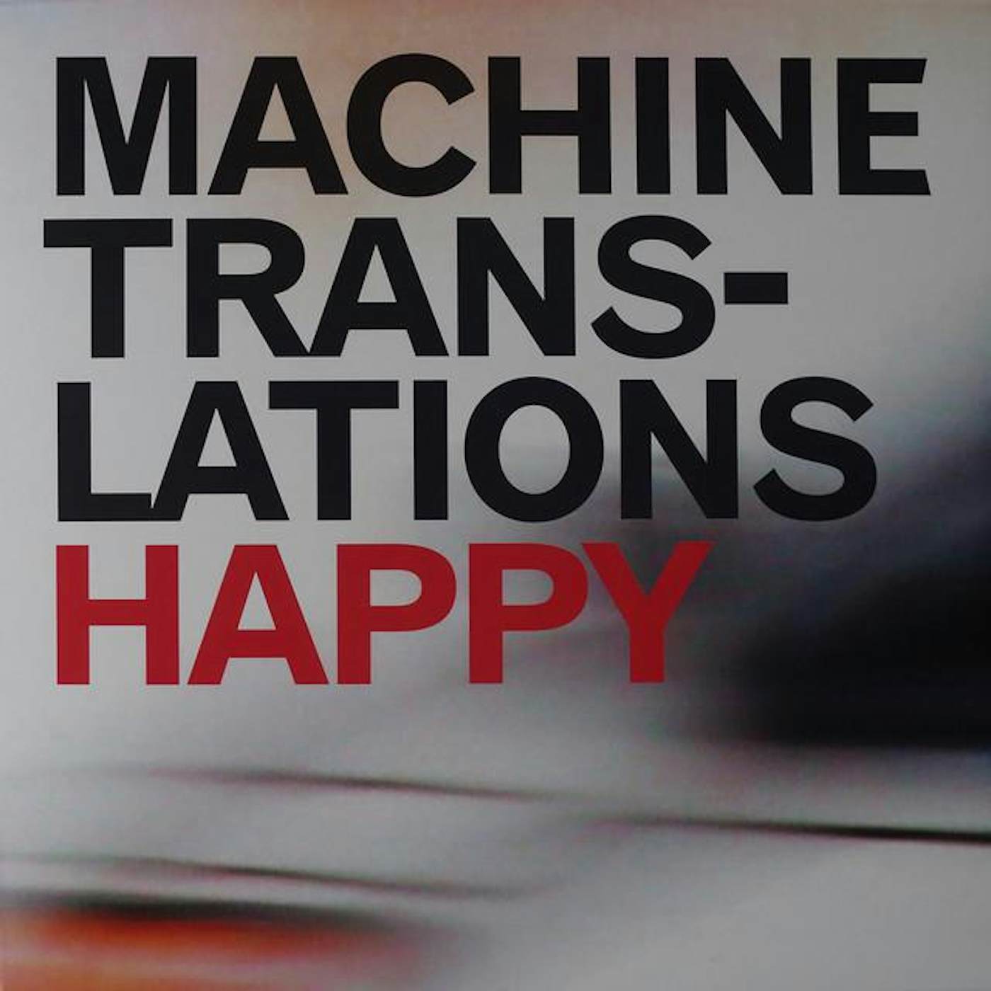 Machine Translations