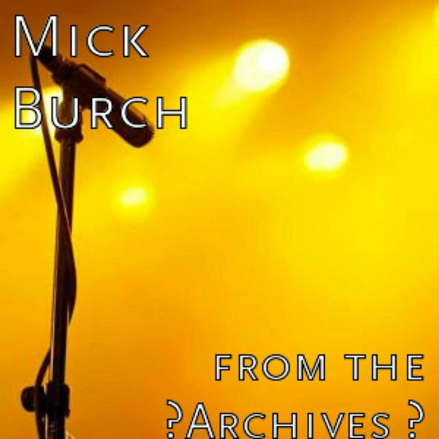 Mick Burch