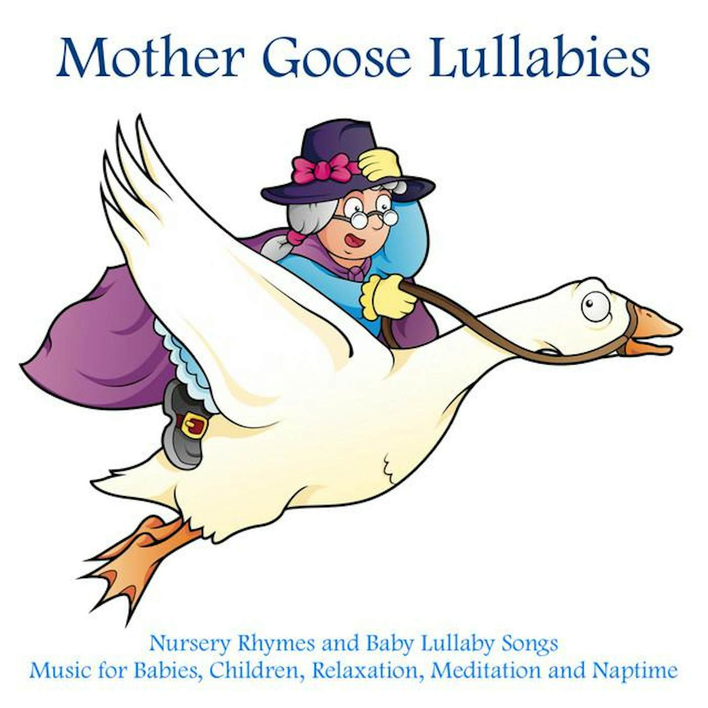 Mother Goose Lullabies
