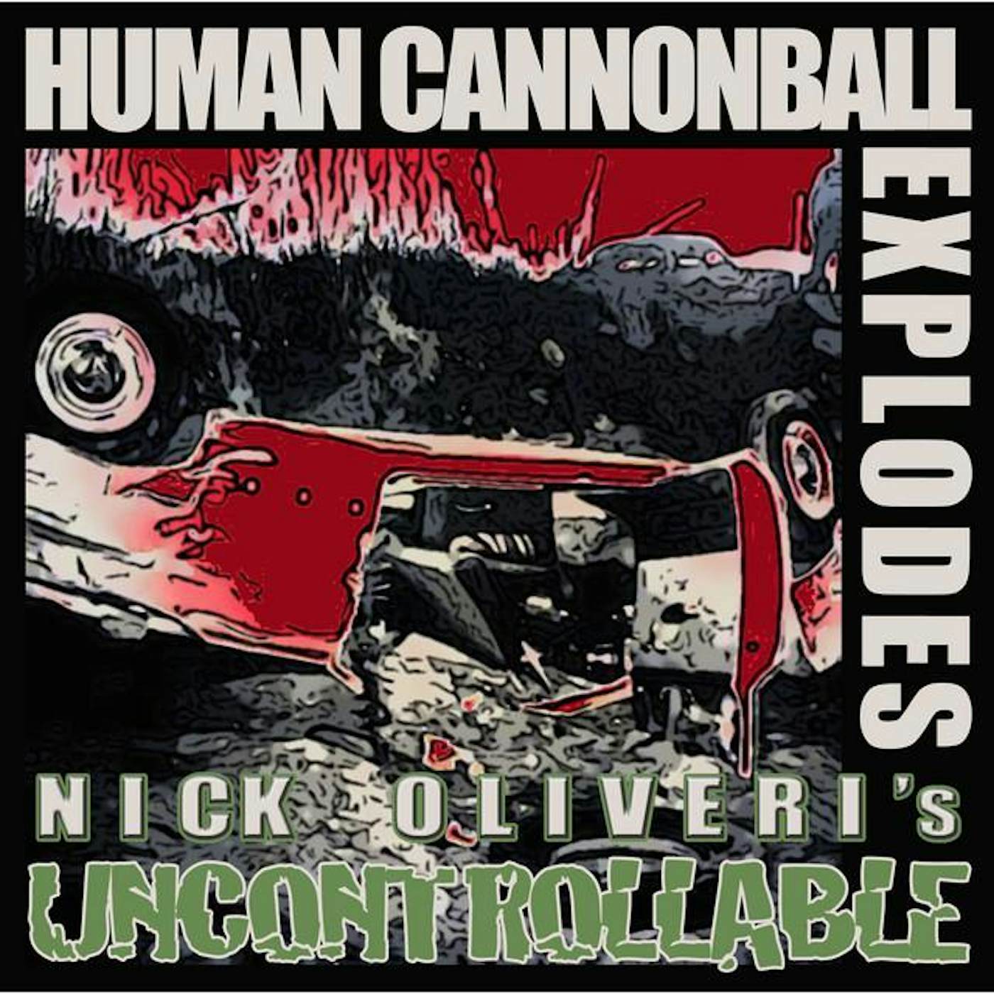 Nick Oliveri's Uncontrollable
