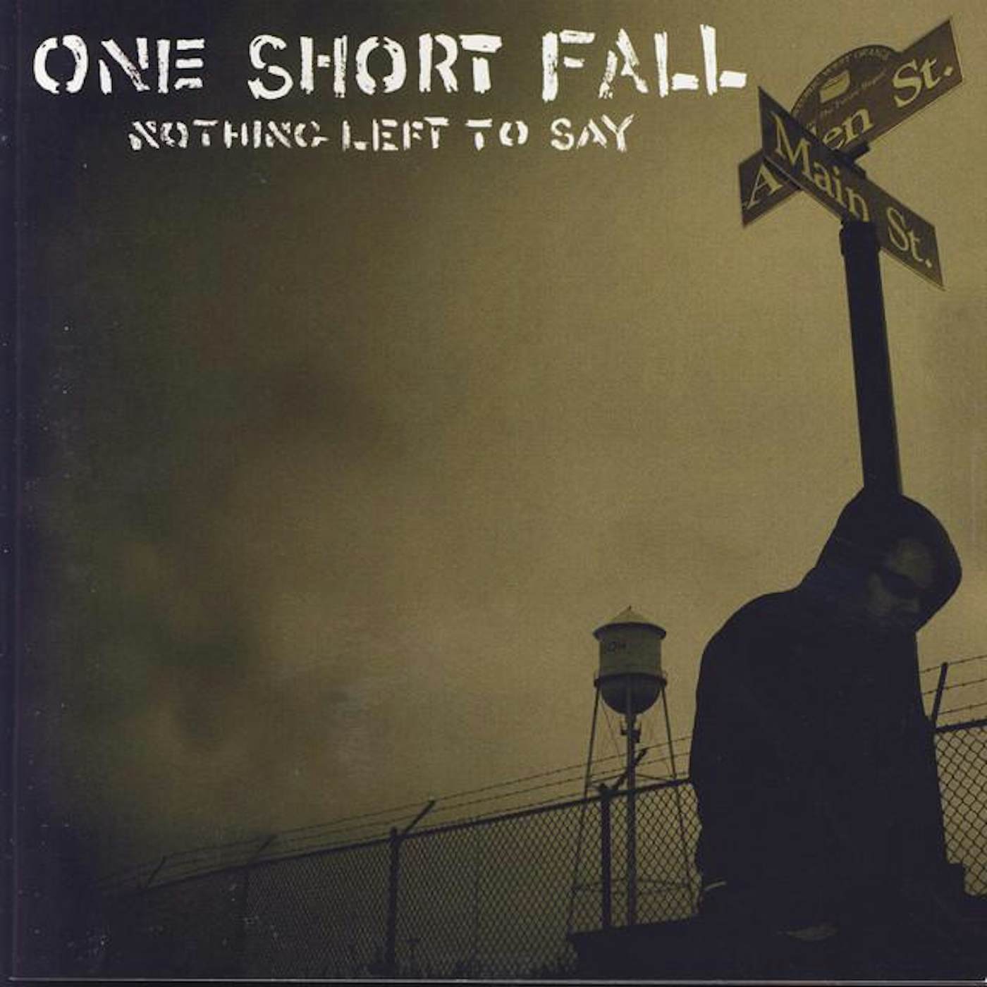 One Short Fall