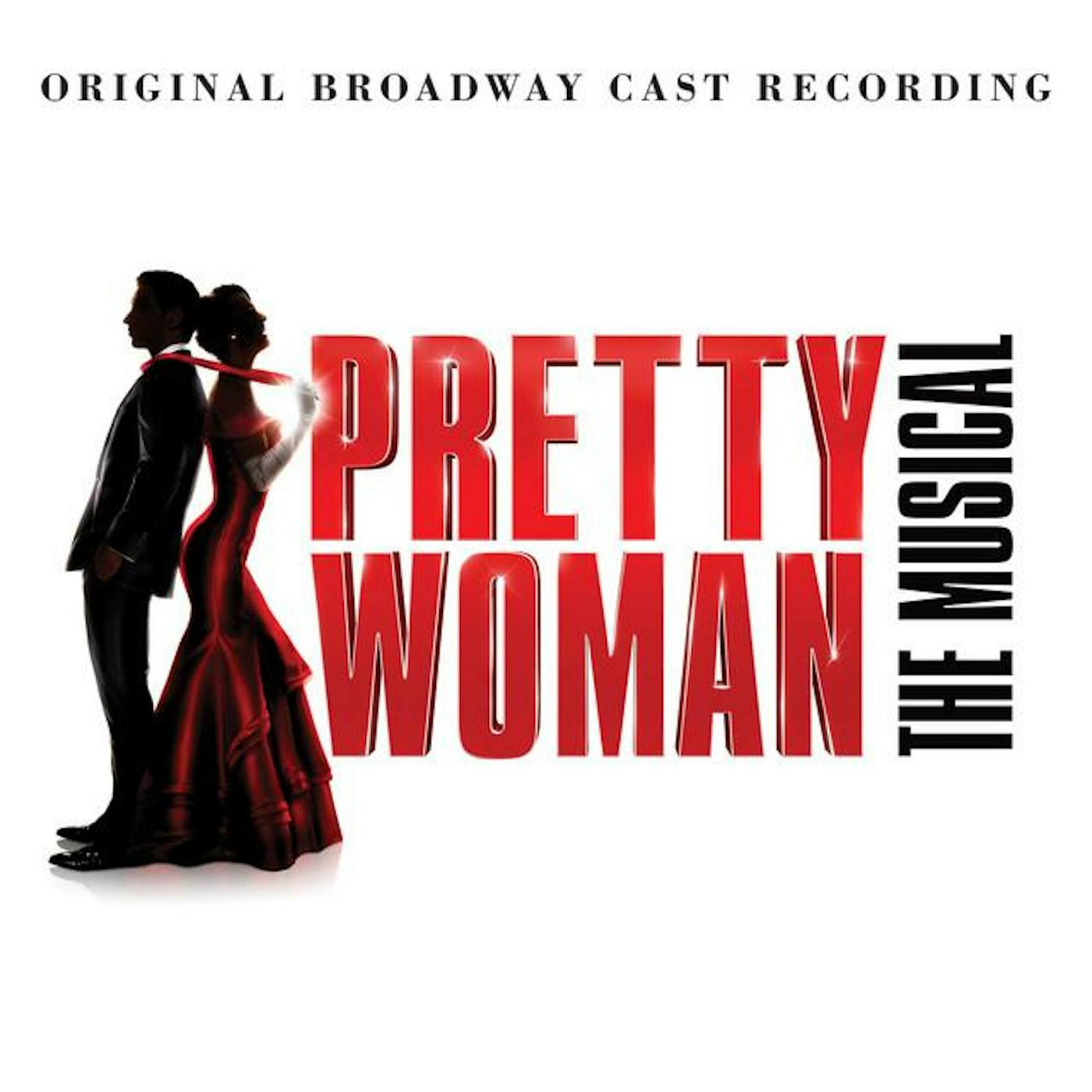 Original Broadway Cast of Pretty Woman