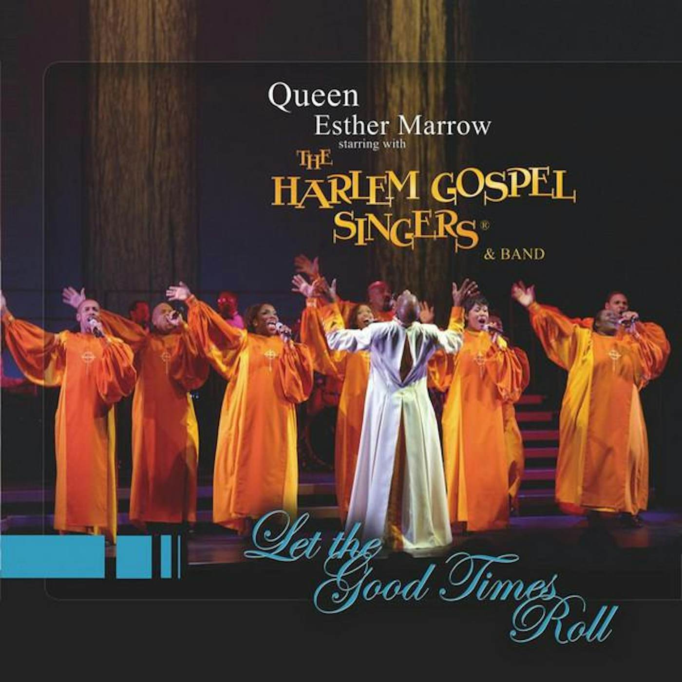 Queen Ester Marrow and the Harlem Gospel Singers