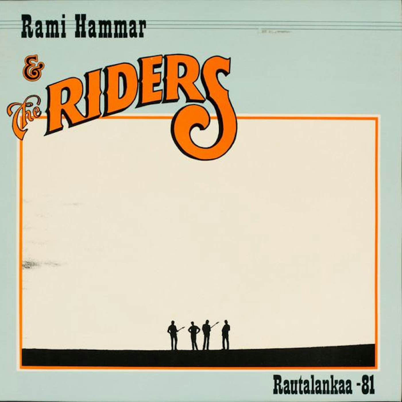 Rami Hammar And The Riders