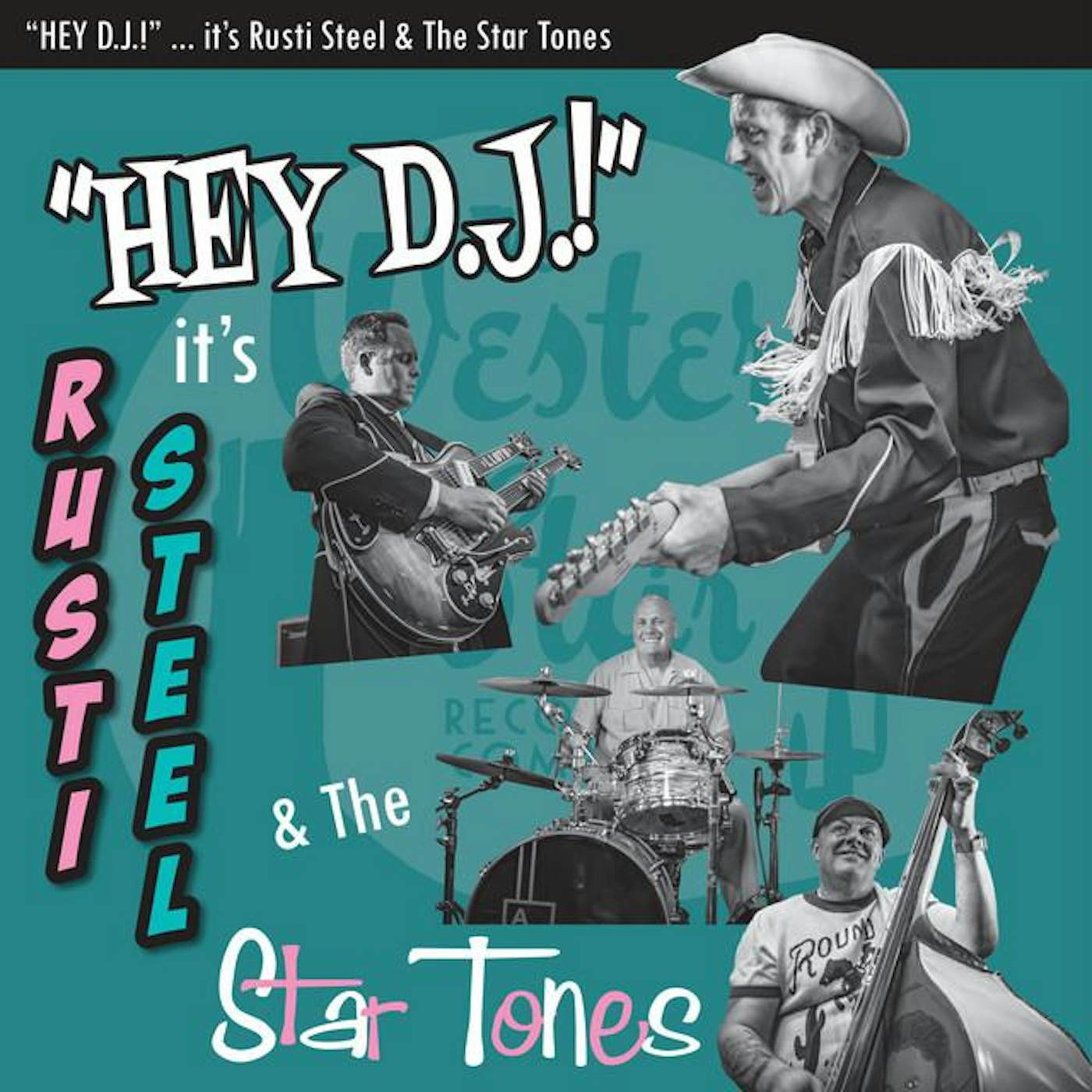 Rusti Steel & The Star Tones