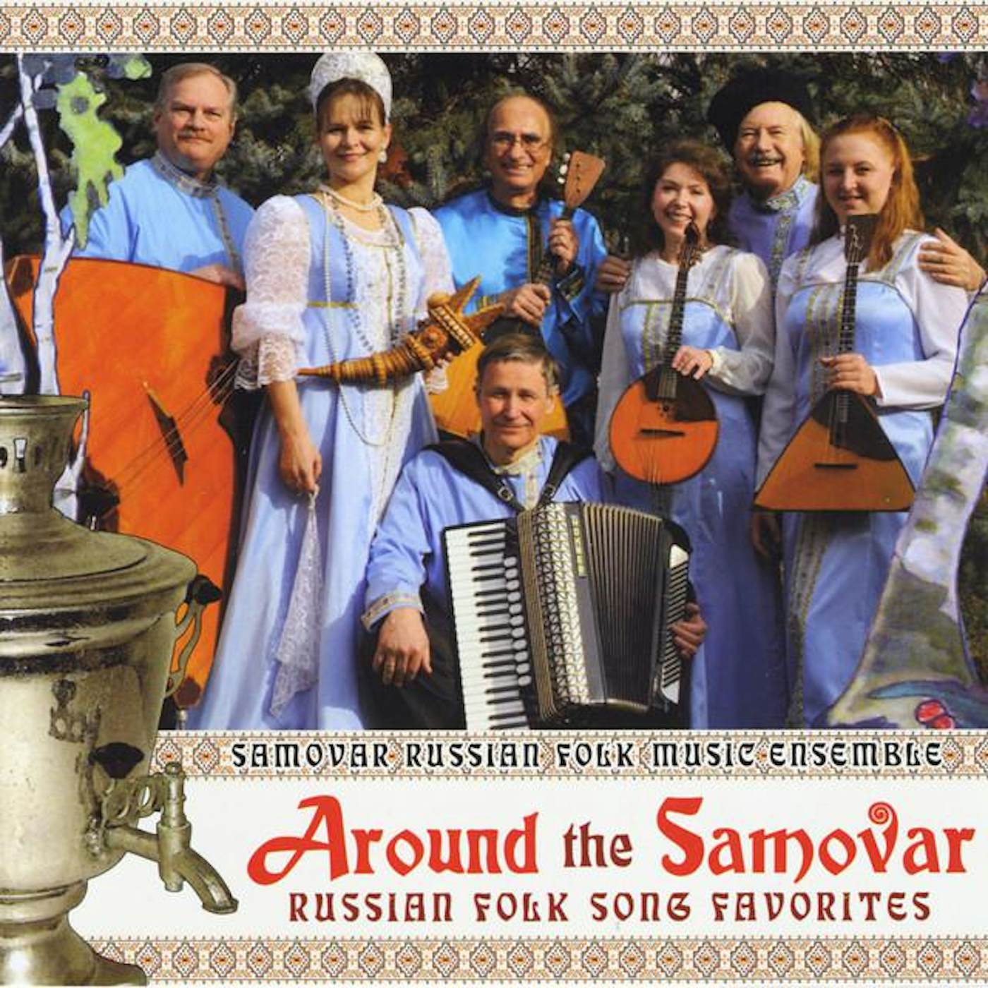Samovar Russian Folk Music Ensemble