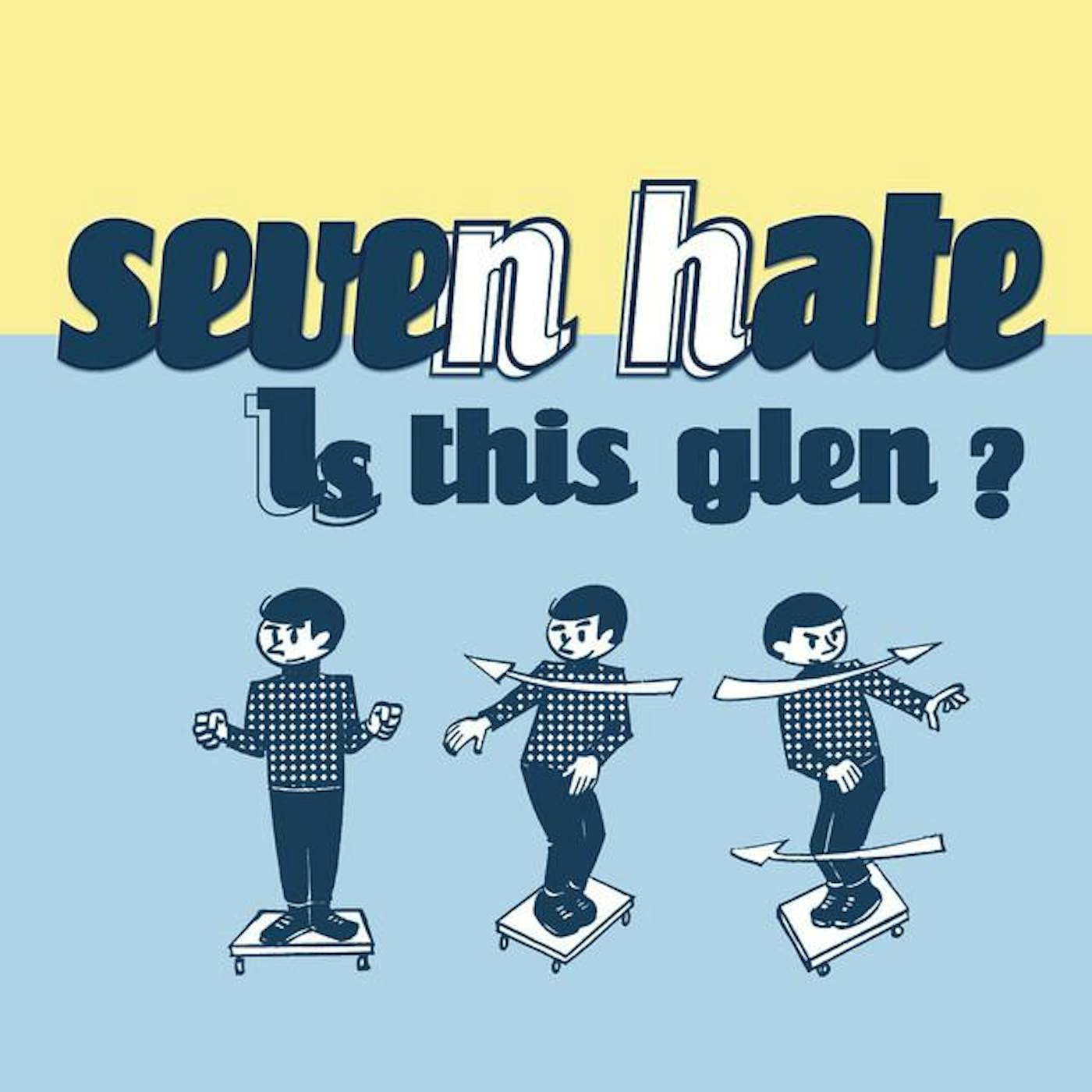 Seven Hate