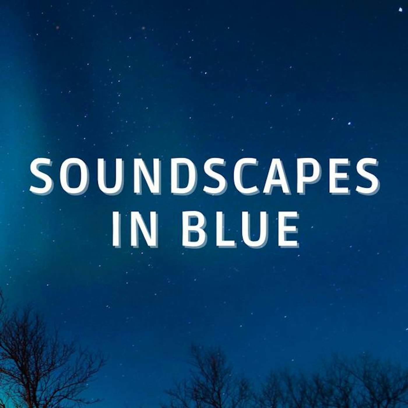 Soundscapes in Blue