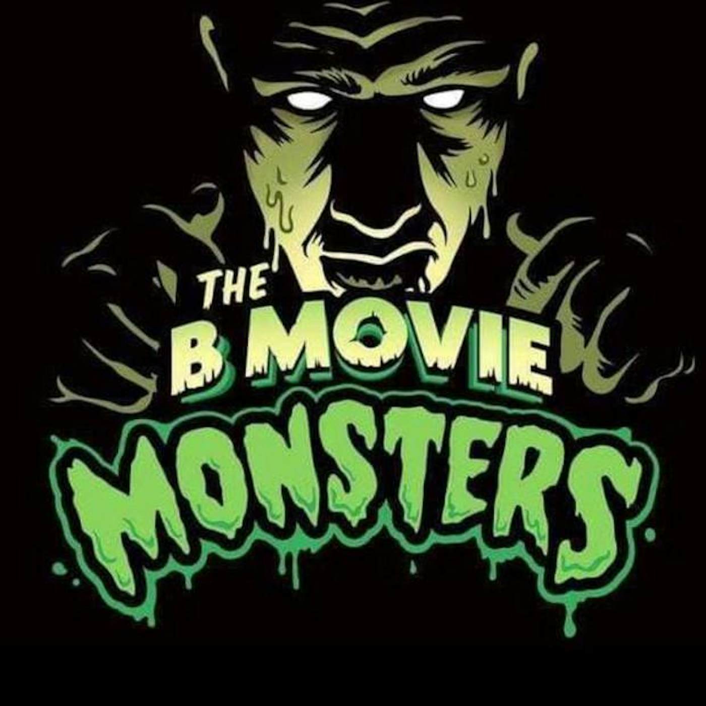 The B Movie Monsters