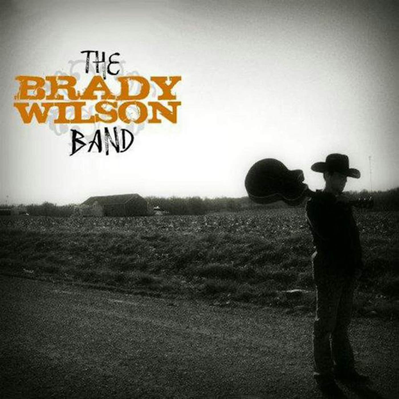 The Brady Wilson Band