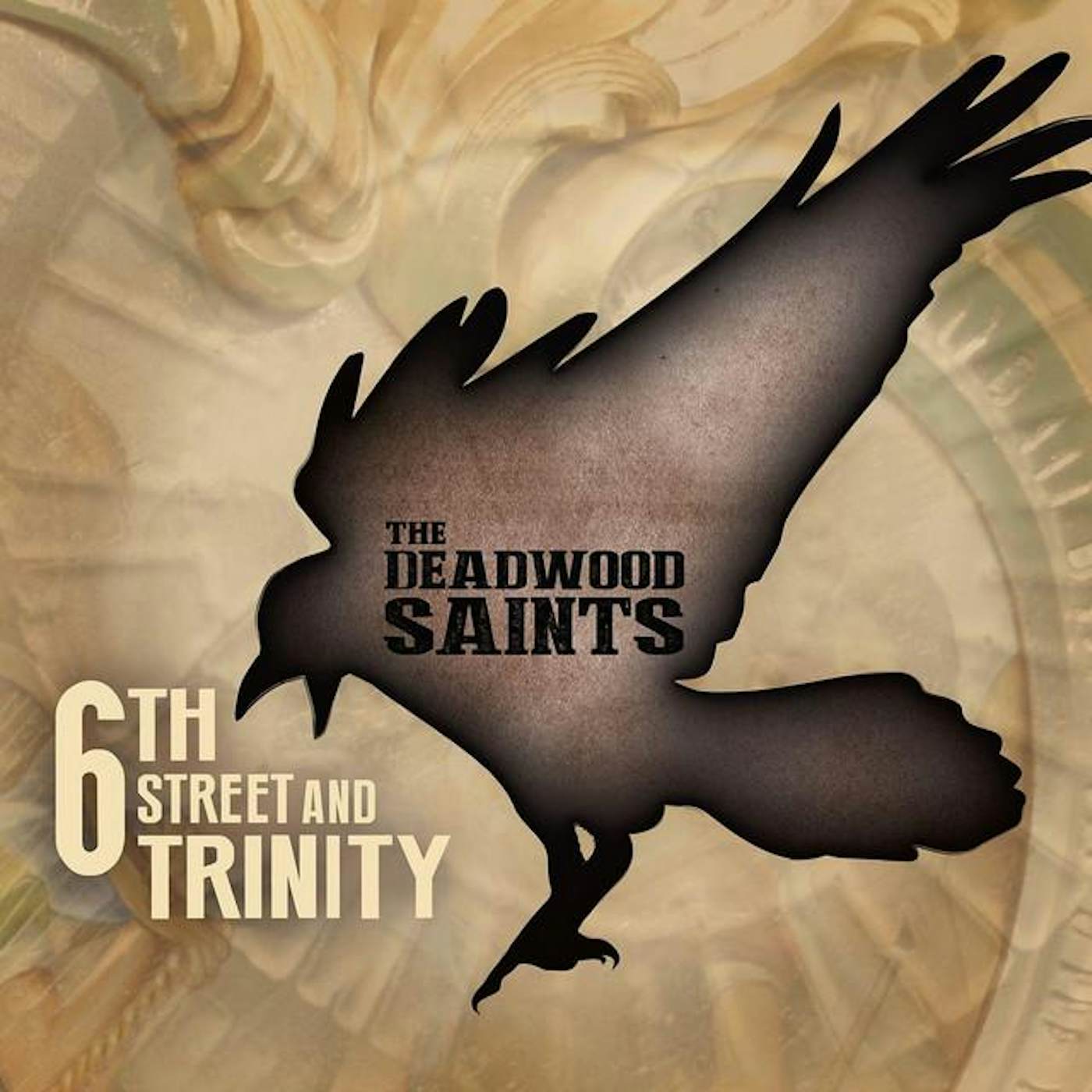 The Deadwood Saints