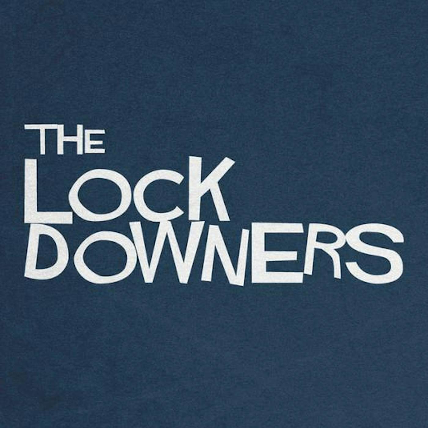 The Lock Downers