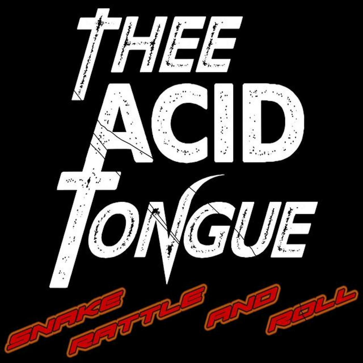 Thee Acid Tongue