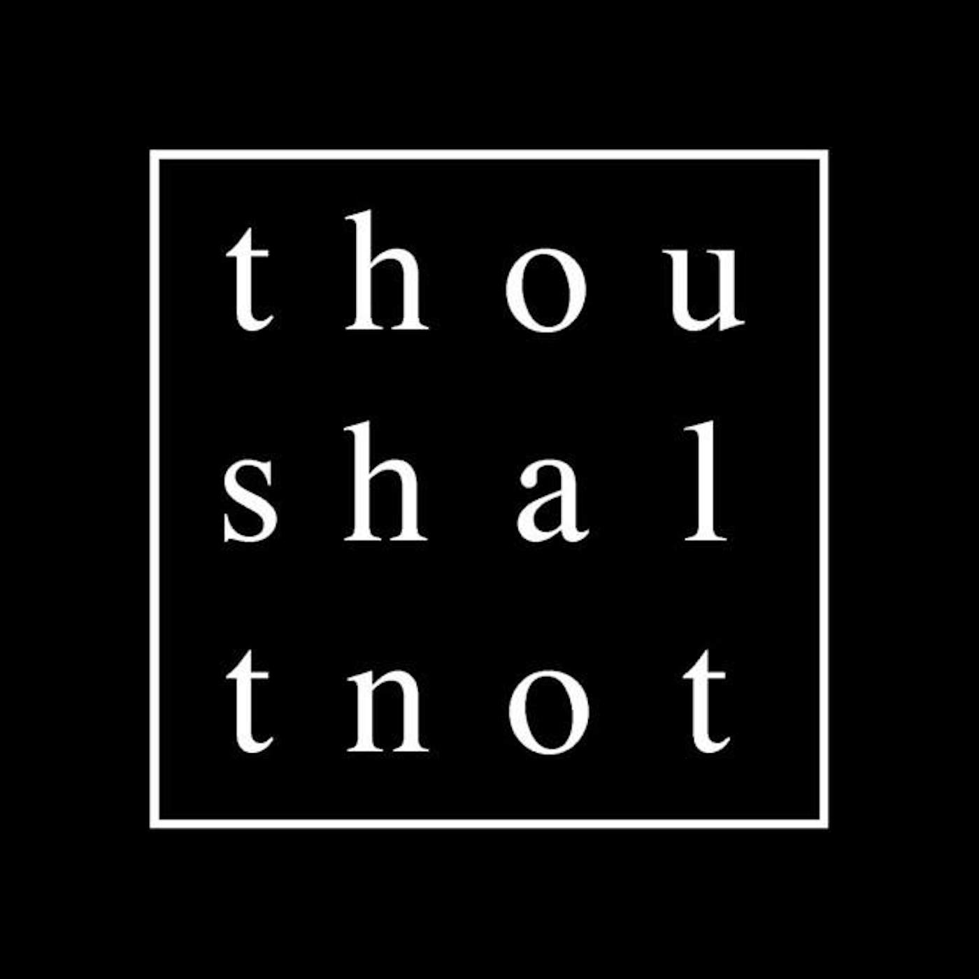 Thoushaltnot