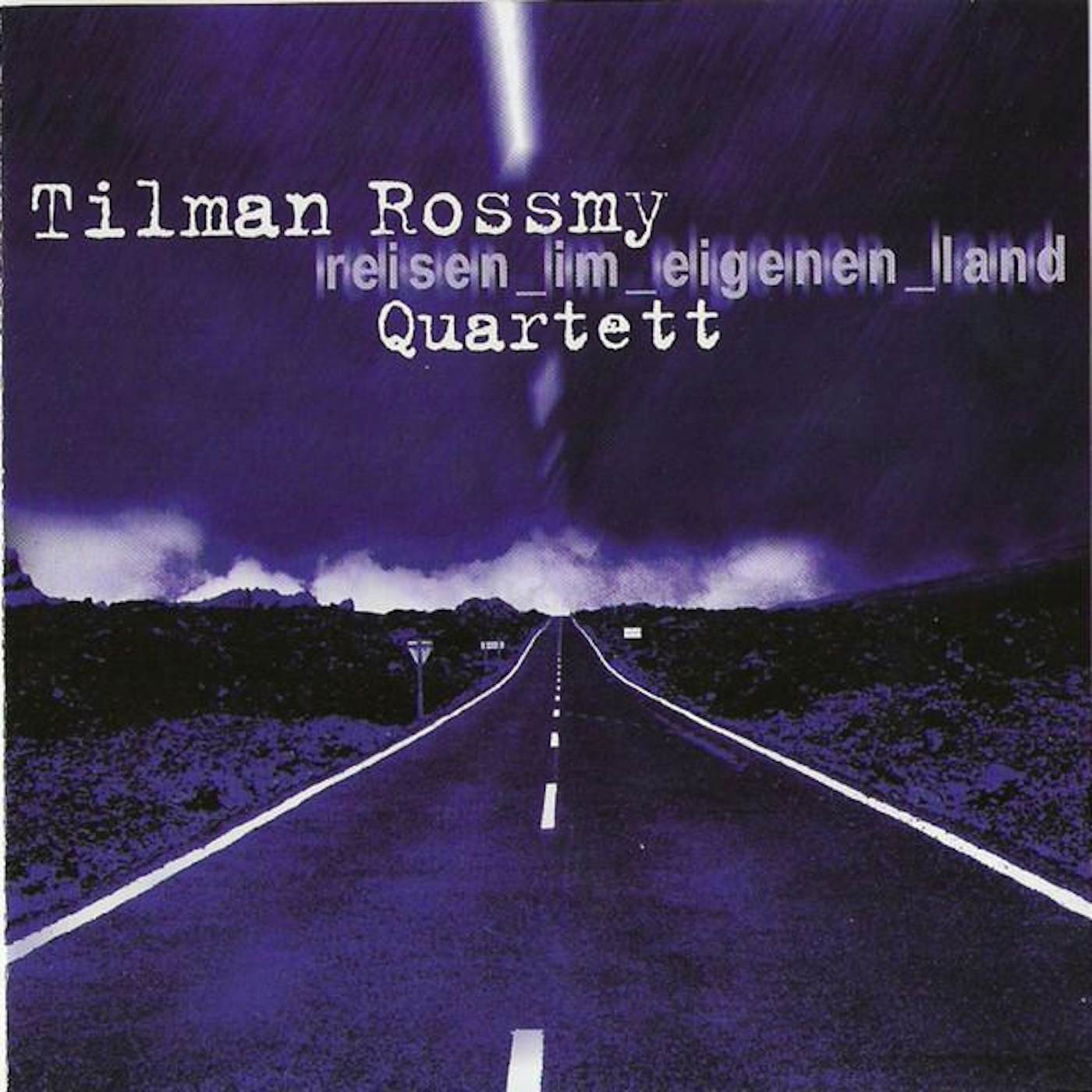 Tilman Rossmy Quartett