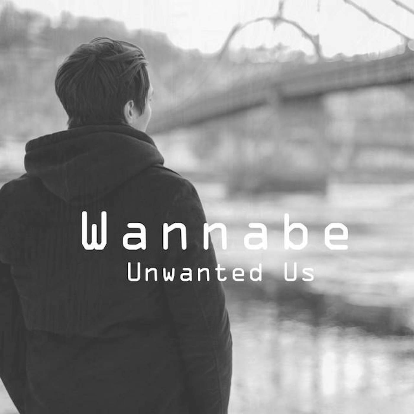 Unwanted Us
