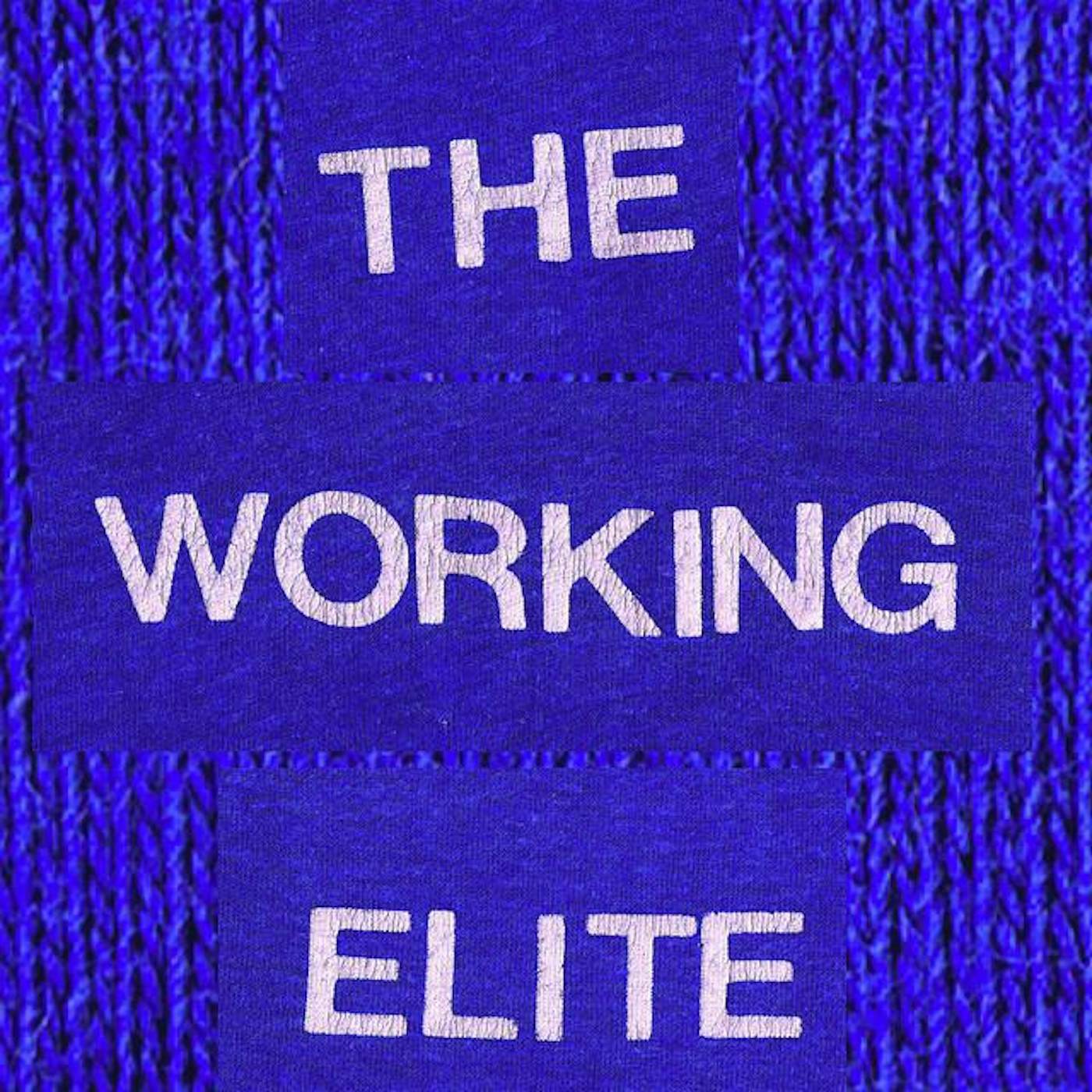 The Working Elite