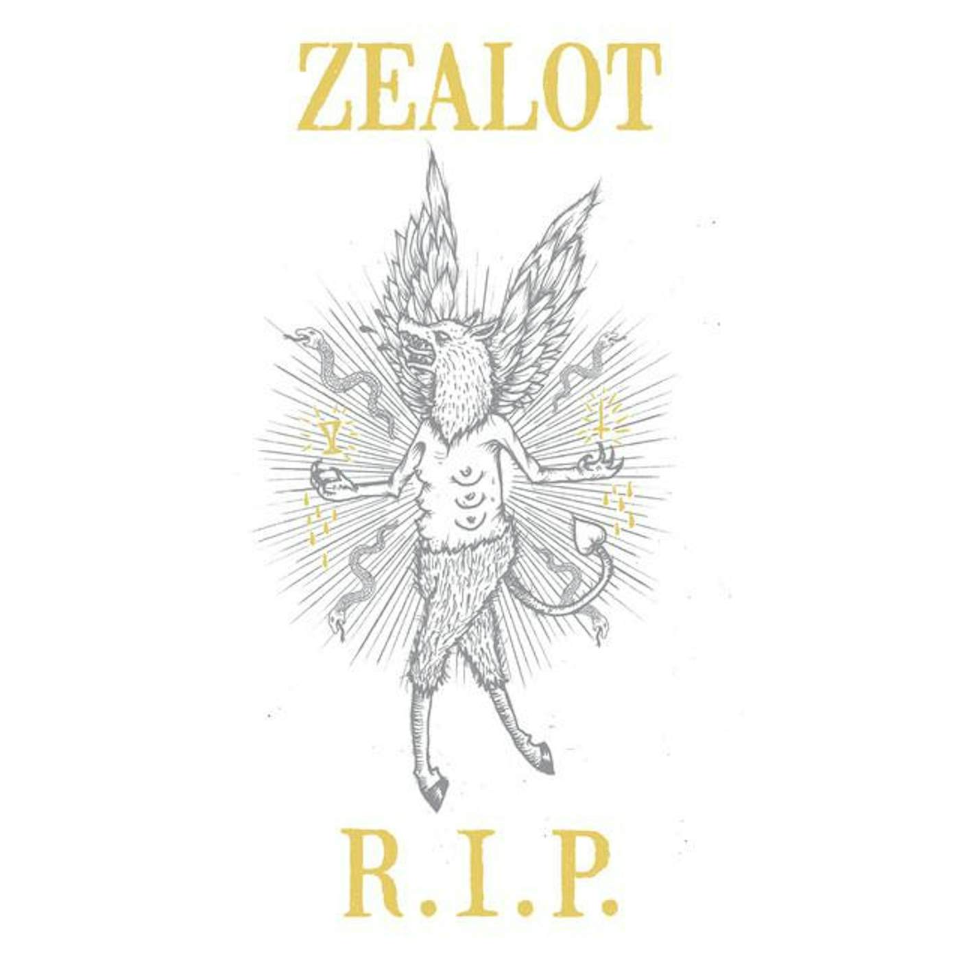 Zealot R.I.P.