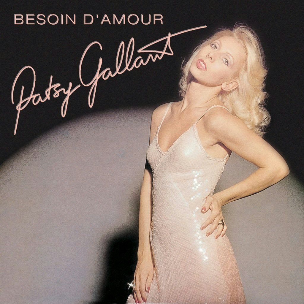 Patsy Gallant - Besoin d'amour
