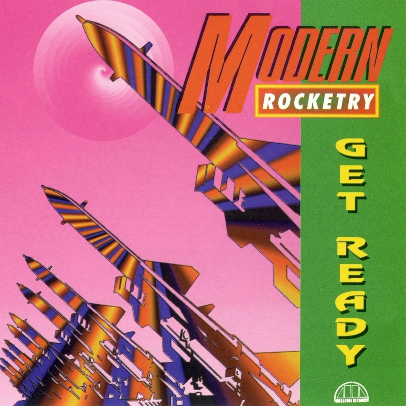 Modern Rocketry - Get Ready