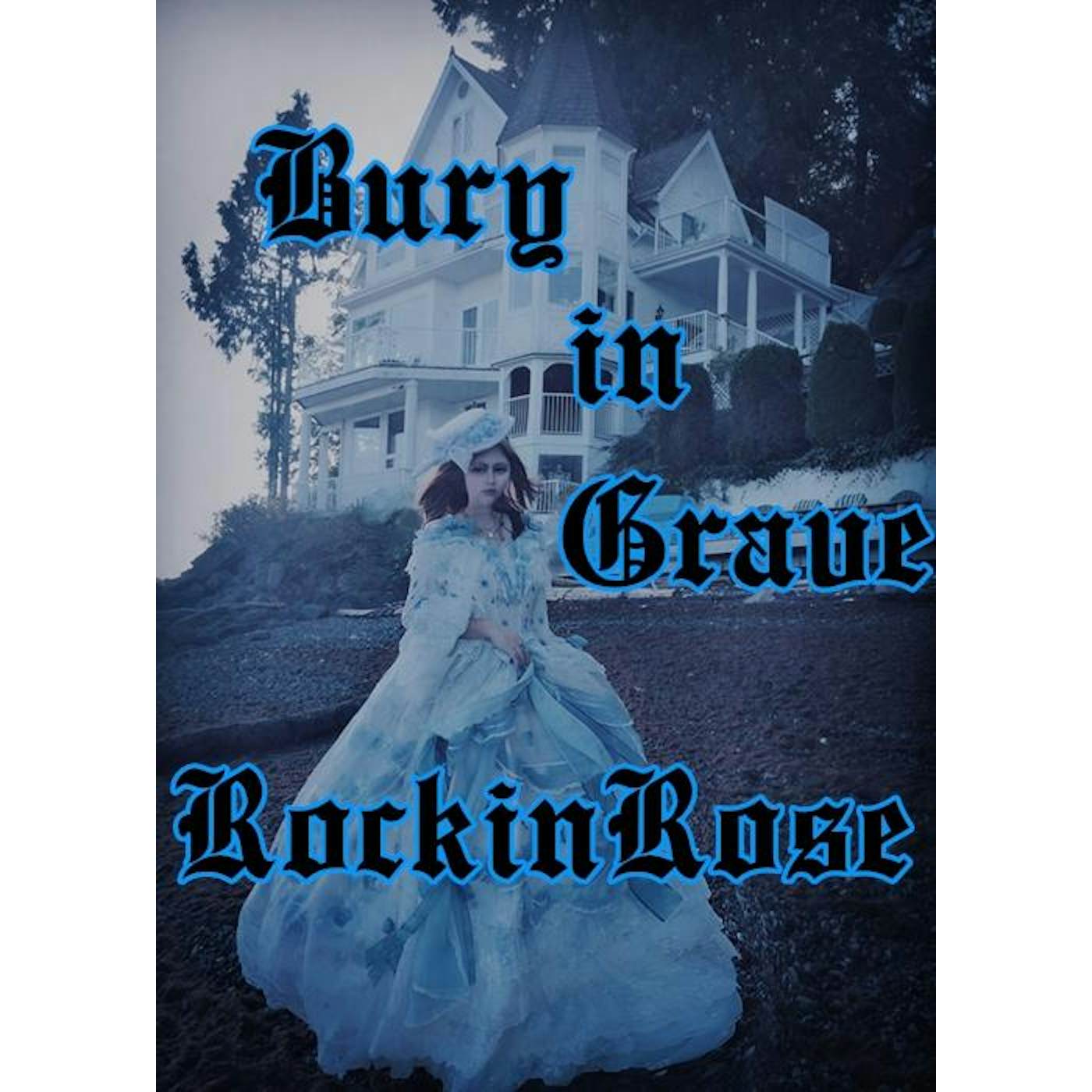 Rockin Rose Bury In Grave Poster
