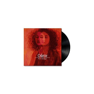 Odette | 'To A Stranger' Vinyl