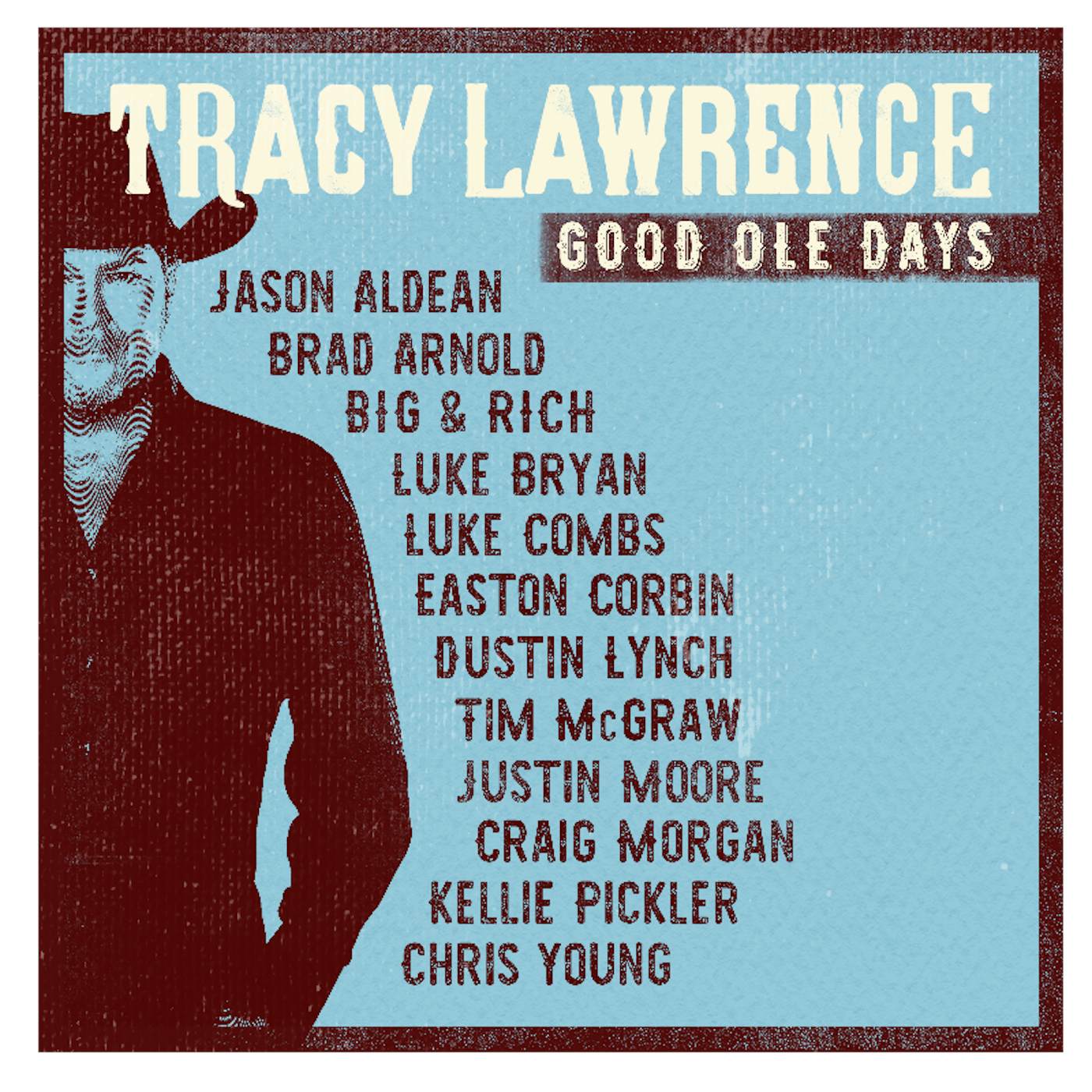 Tracy Lawrence Good Ole Days CD
