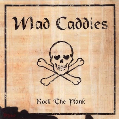 Mad Caddies Rock The Plank CD
