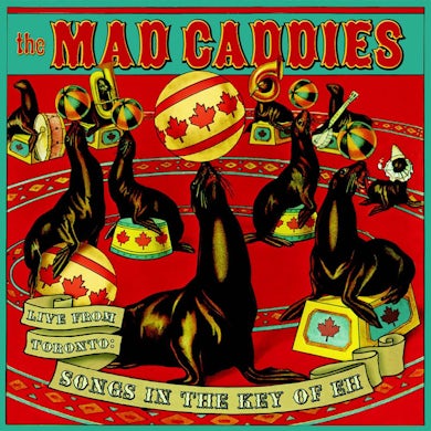 Mad Caddies Songs In The Key Of Eh CD