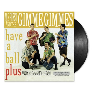 Me First and the Gimme Gimmes Have A Ball LP (Black) (Vinyl)