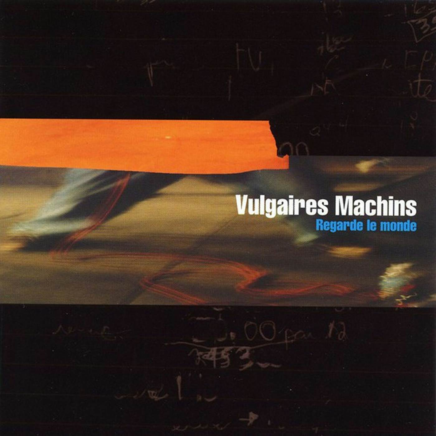 Vulgaires Machins / Regarde le monde - CD